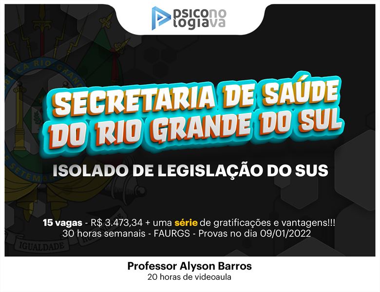 [SESRS - Legislação do SUS para a Secretaria de Saúde do Rio Grande do Sul]