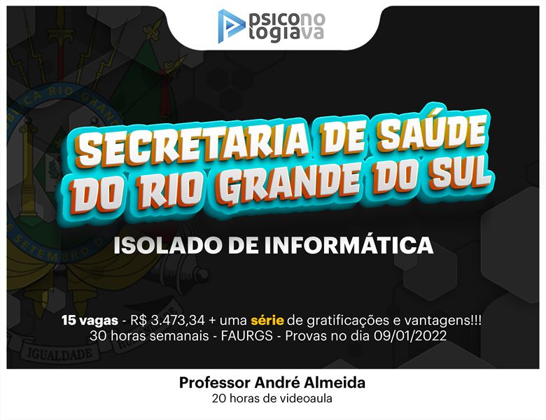 [SESRS - Informática para a Secretaria de Saúde do Rio Grande do Sul]