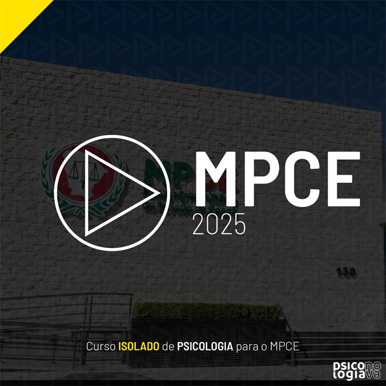 [Curso Isolado de Psicologia para o MPCE - 2025]